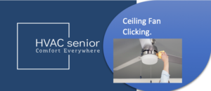 Ceiling Fan Clicking