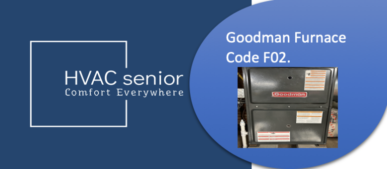 Goodman Furnace Code F02.
