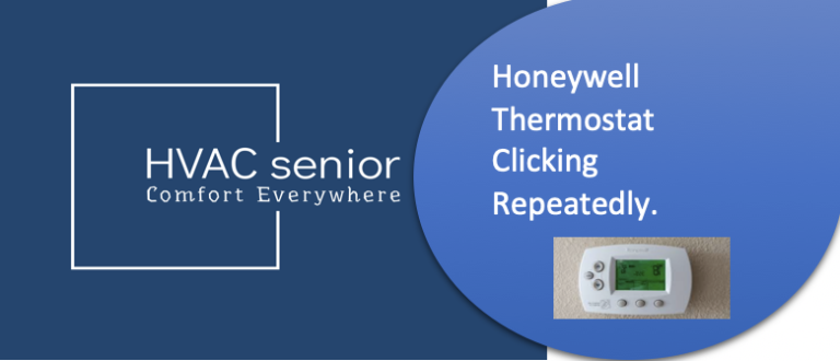 Honeywell Thermostat Clicking Repeatedly.
